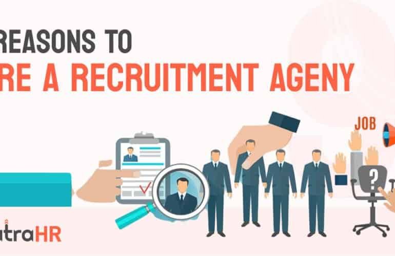 "9 reason to hired recruitment agency"