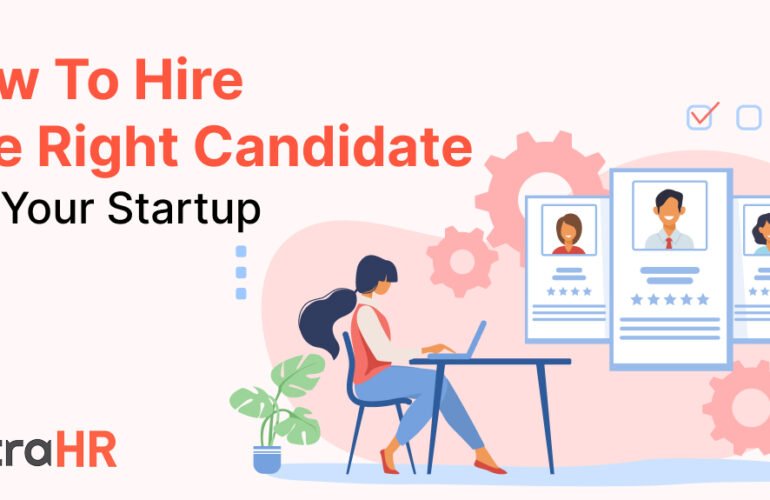 how to hire the right candidate