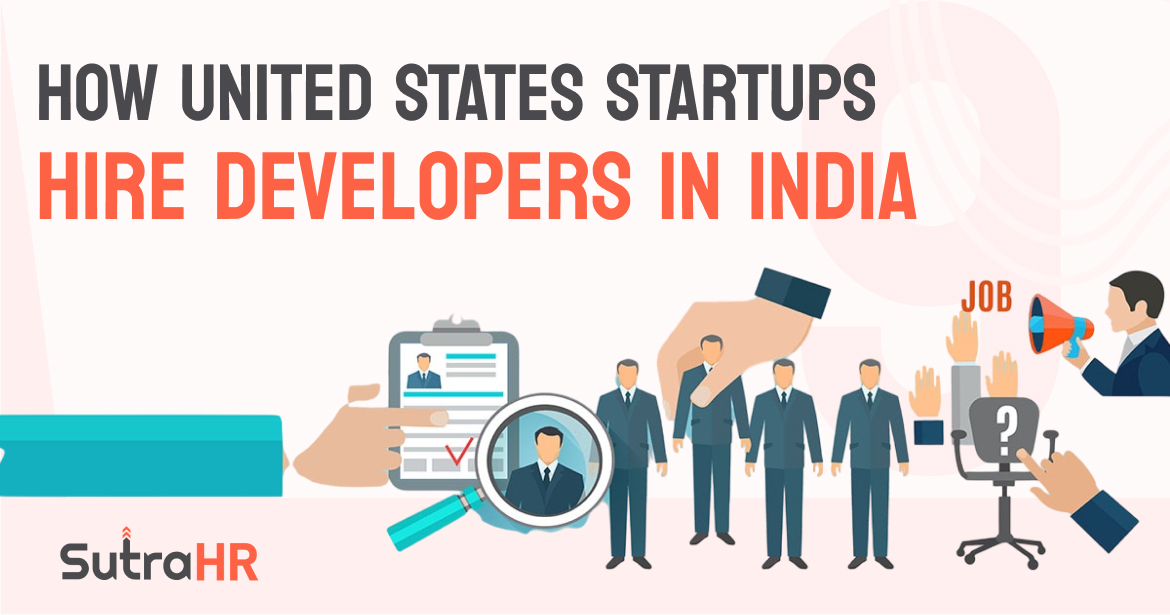 How United States startups hire developers in India