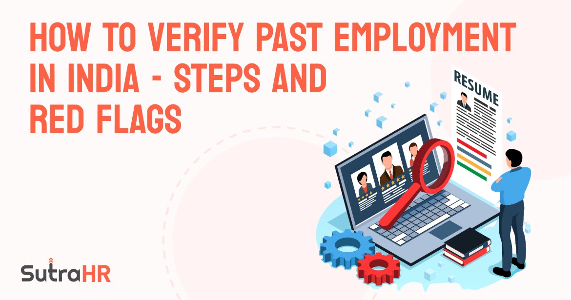 How to Verify Past Employment in India | Steps & Red Flags